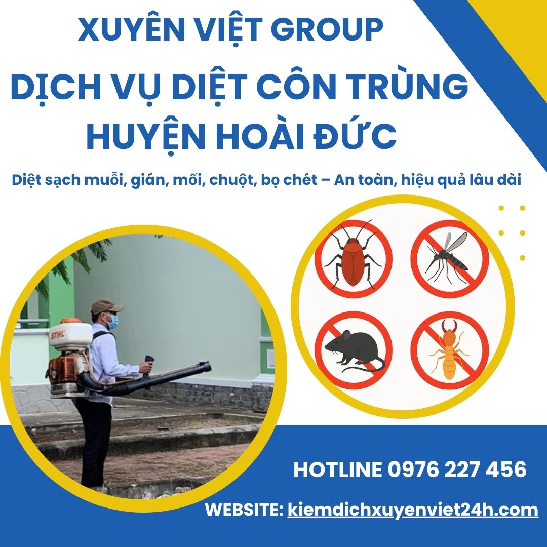 Xuyên Việt Group – Dịch vụ diệt côn trùng tại Hoài Đức uy tín