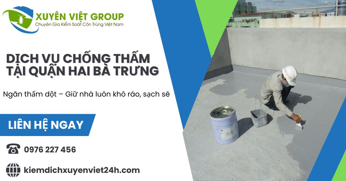 Dịch vụ chống thấm tại Hai Bà Trưng