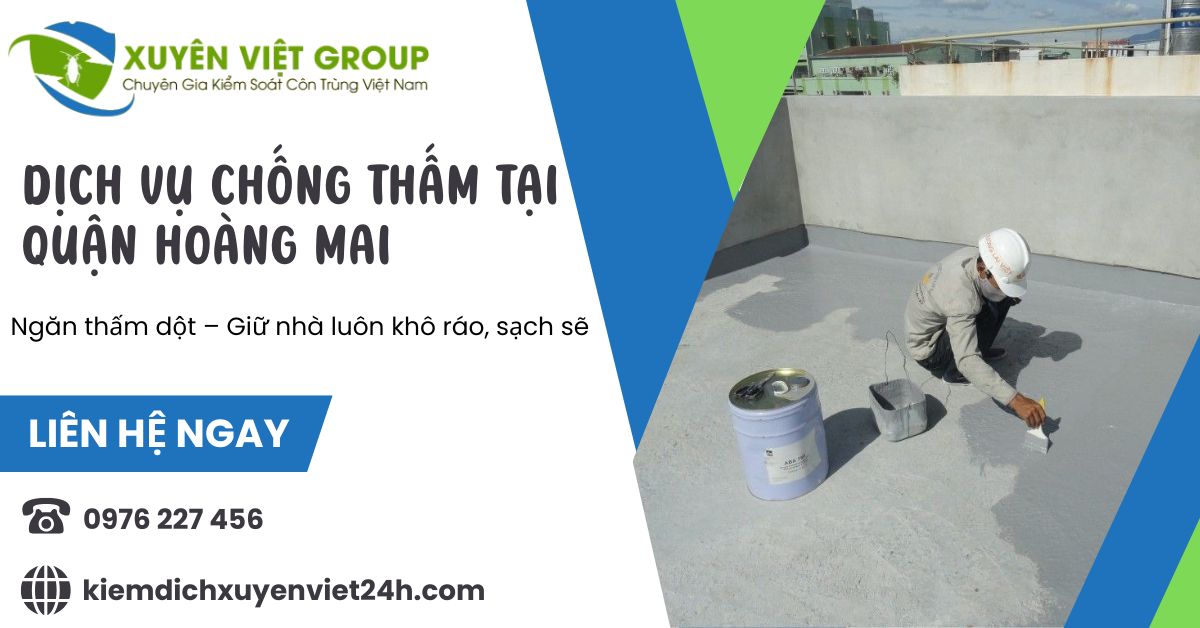 Dịch vụ chống thấm tại Hoàng Mai