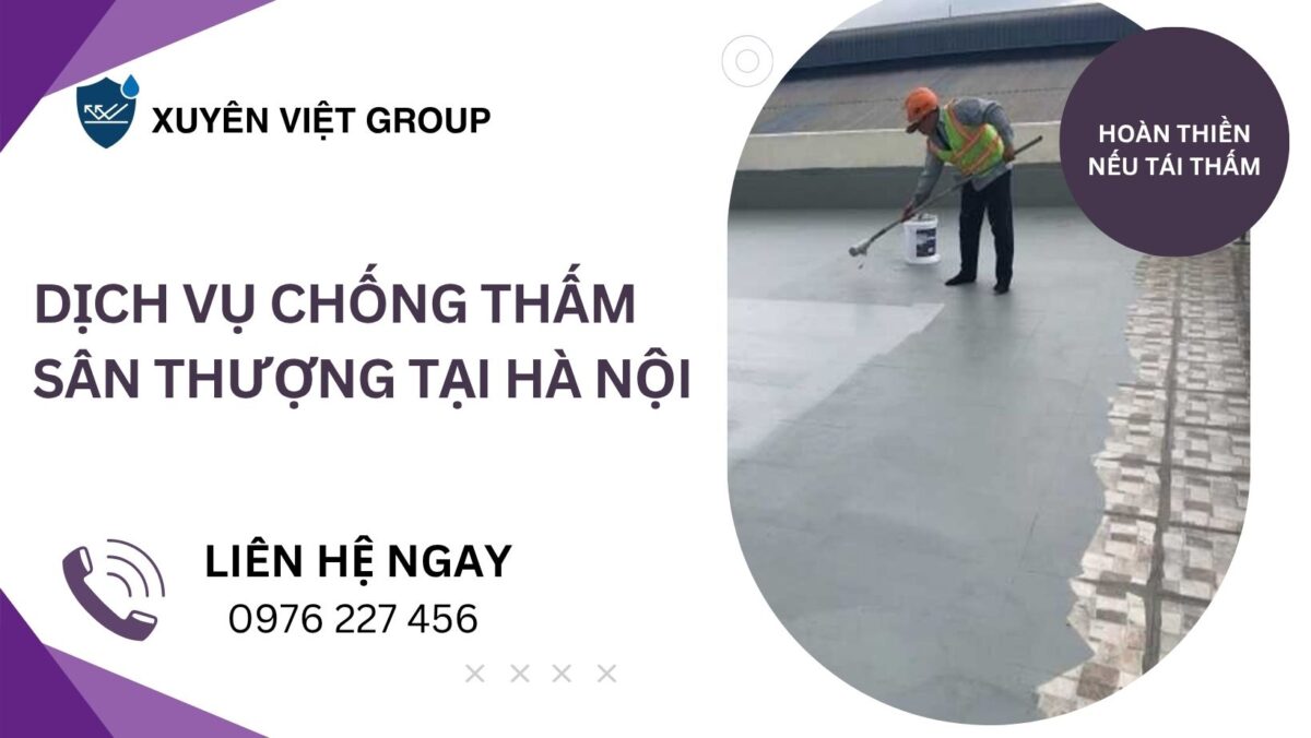 Dịch vụ chống thấm sân thượng tại Hà Nội