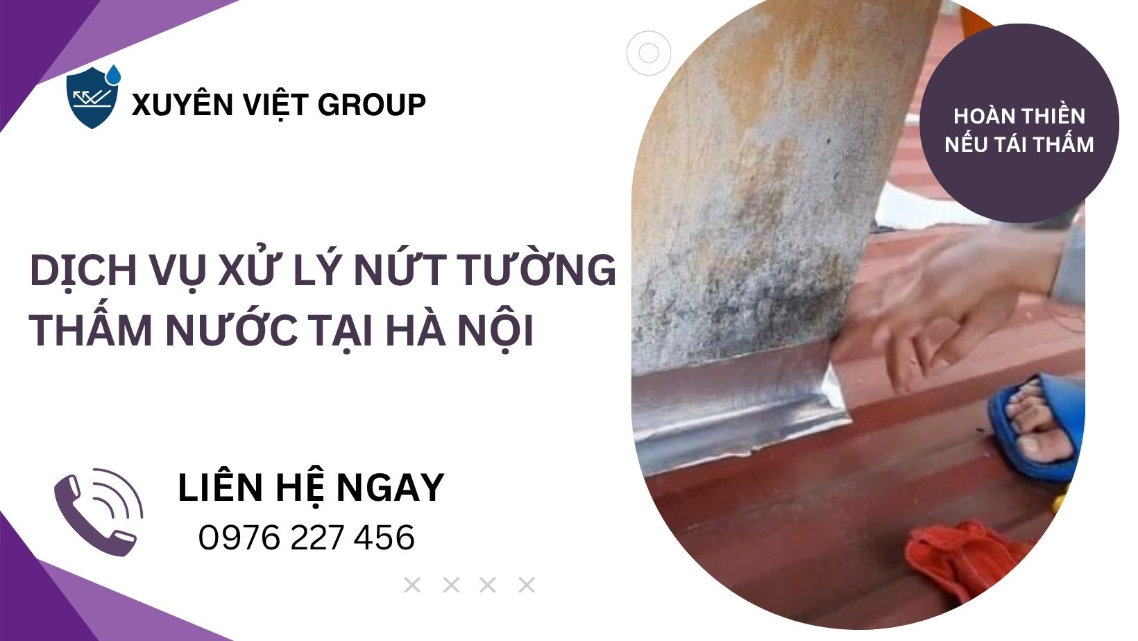 Dịch vụ xử lý nứt tường thấm nước tại Hà Nội