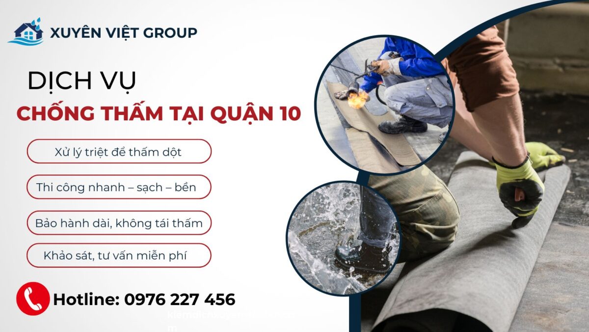 Dịch vụ chống thấm tại Quận 10