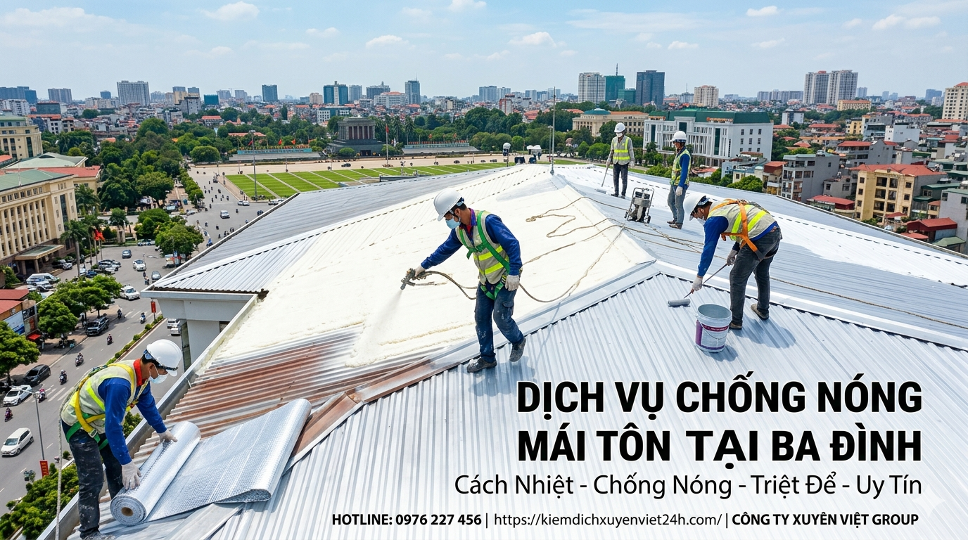 Dịch vụ chống nóng mái tôn tại Ba Đình