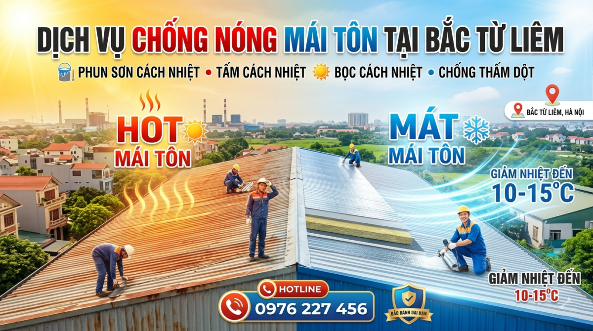 Dịch vụ chống nóng mái tôn tại Bắc Từ Liêm