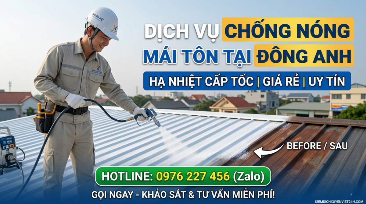 Dịch vụ chống nóng mái tôn tại Đông Anh