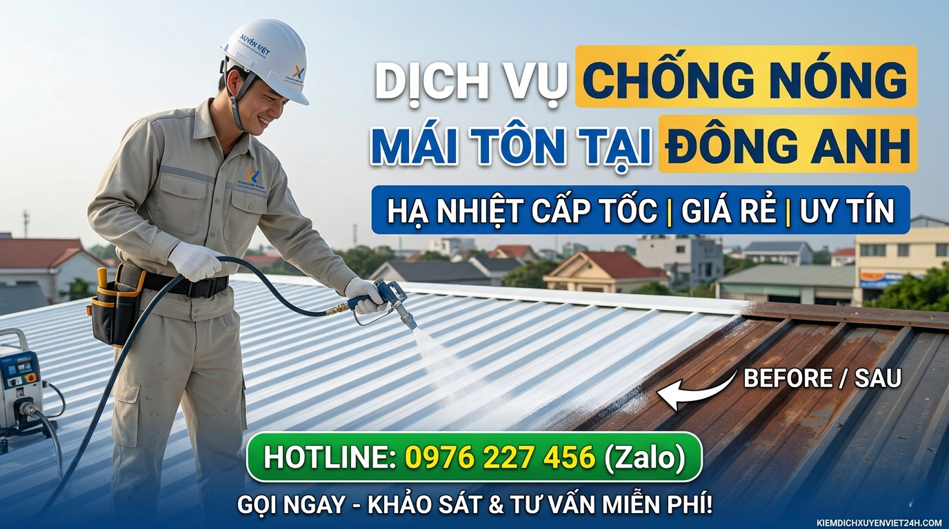 Dịch vụ chống nóng mái tôn tại Đông Anh
