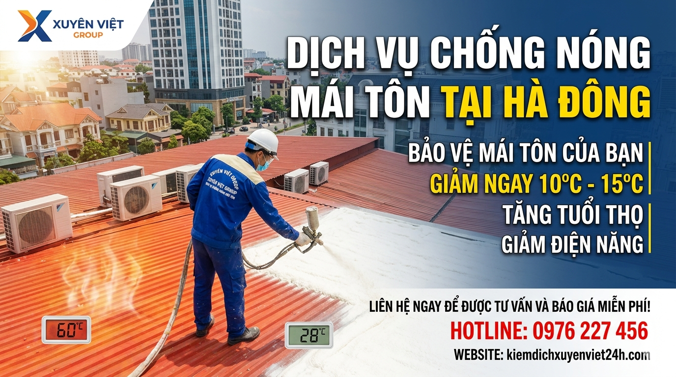 Dịch vụ chống nóng mái tôn tại Hà Đông