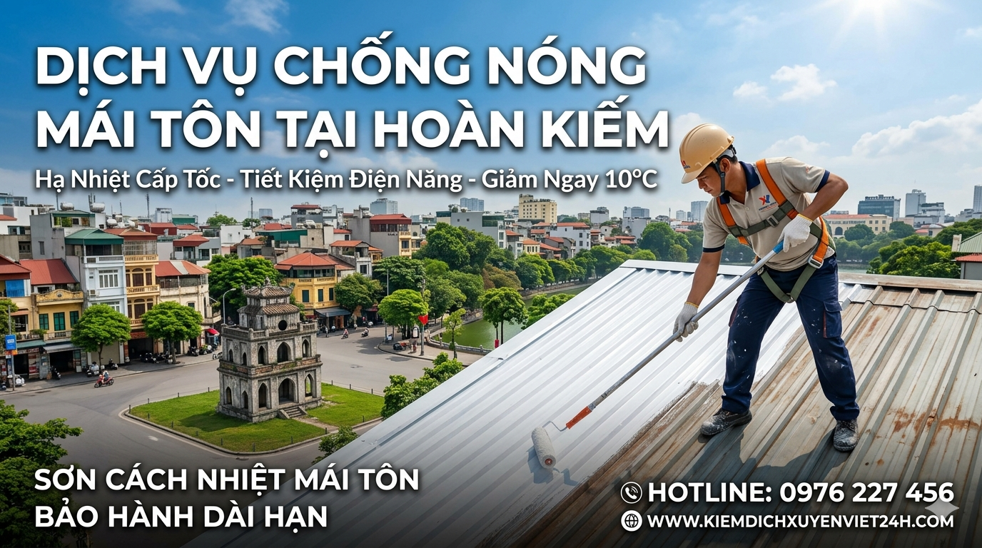 Dịch vụ chống nóng mái tôn tại Hoàn Kiếm