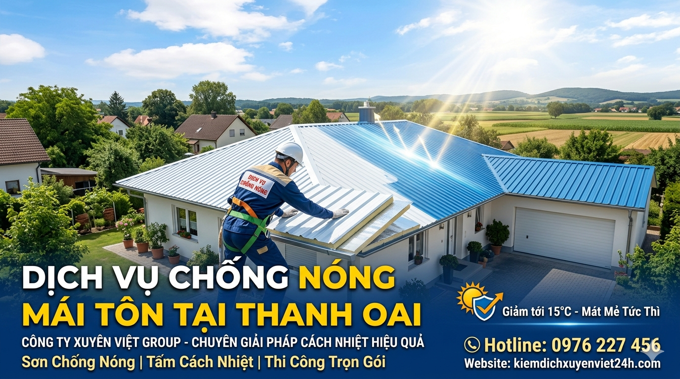 Dịch vụ chống nóng mái tôn tại Thanh Oai