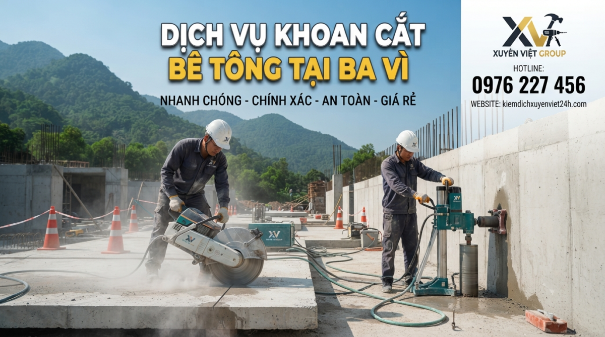 Dịch Vụ Khoan Cắt Bê Tông Tại Ba Vì