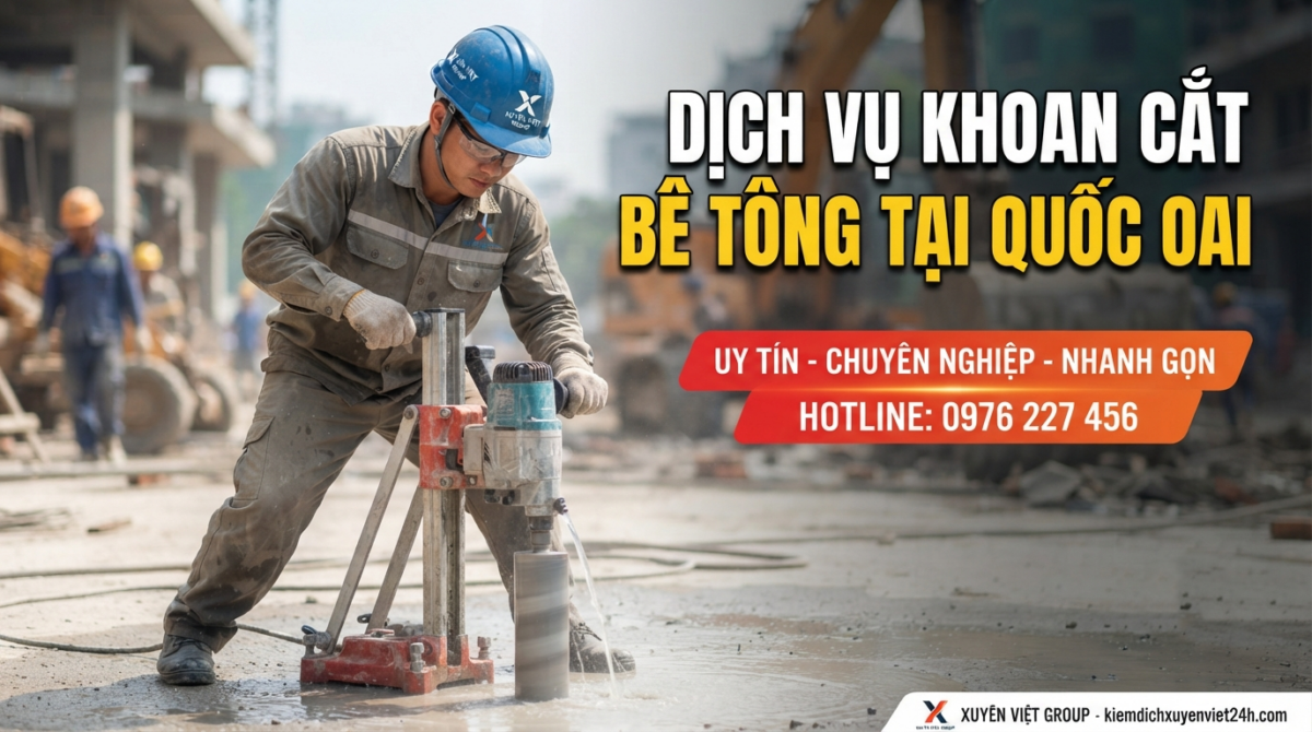 Dịch Vụ Khoan Cắt Bê Tông Tại Quốc Oai