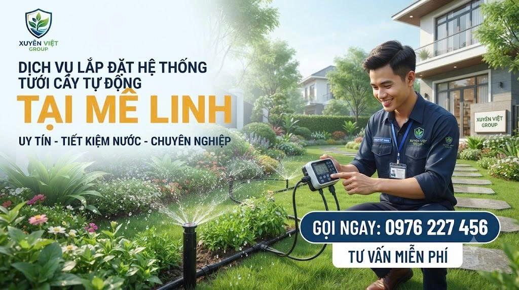 Dịch Vụ Lắp Đặt Hệ Thống Tưới Cây Tự Động Tại Mê Linh