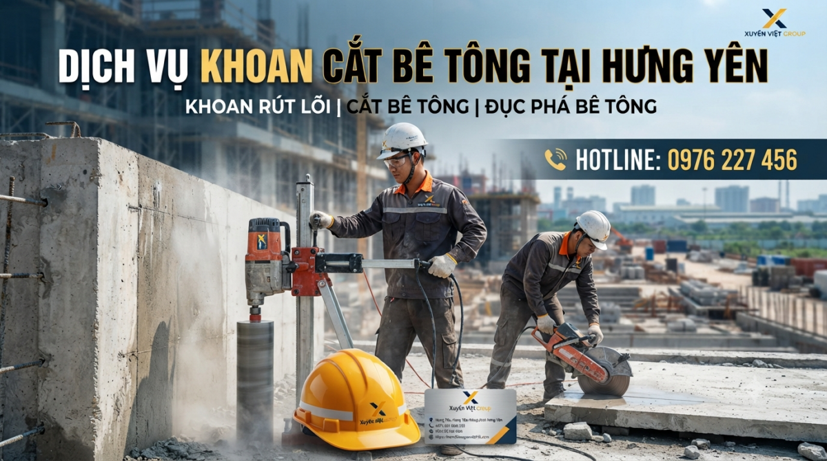 Dịch vụ khoan cắt bê tông tại Hưng Yên