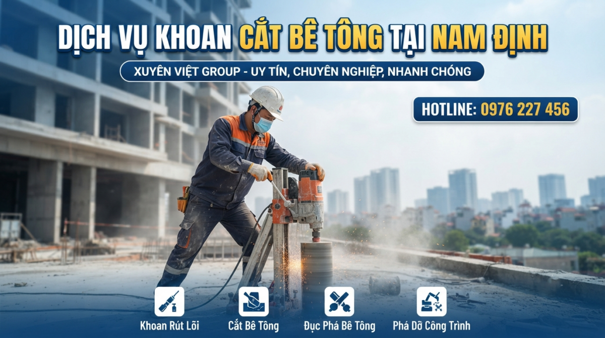 Dịch vụ khoan cắt bê tông tại Nam Định