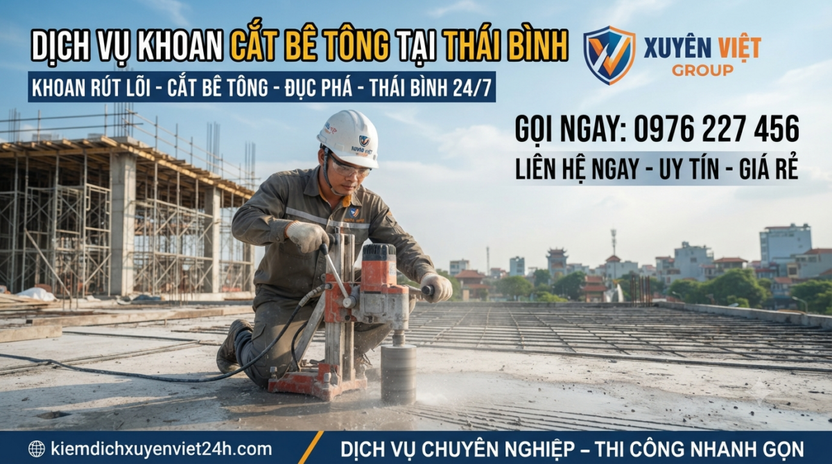 Dịch vụ khoan cắt bê tông tại Thái Bình