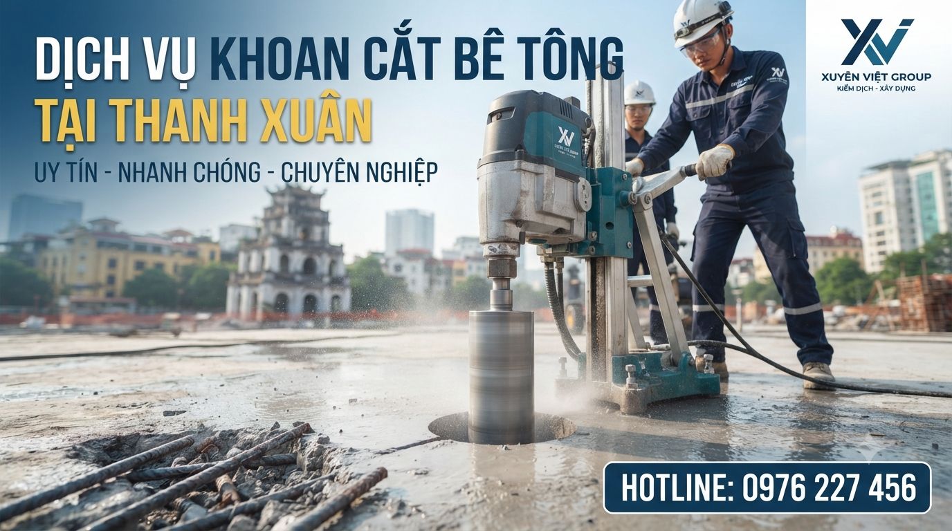 Dịch vụ khoan cắt bê tông tại Thanh Xuân