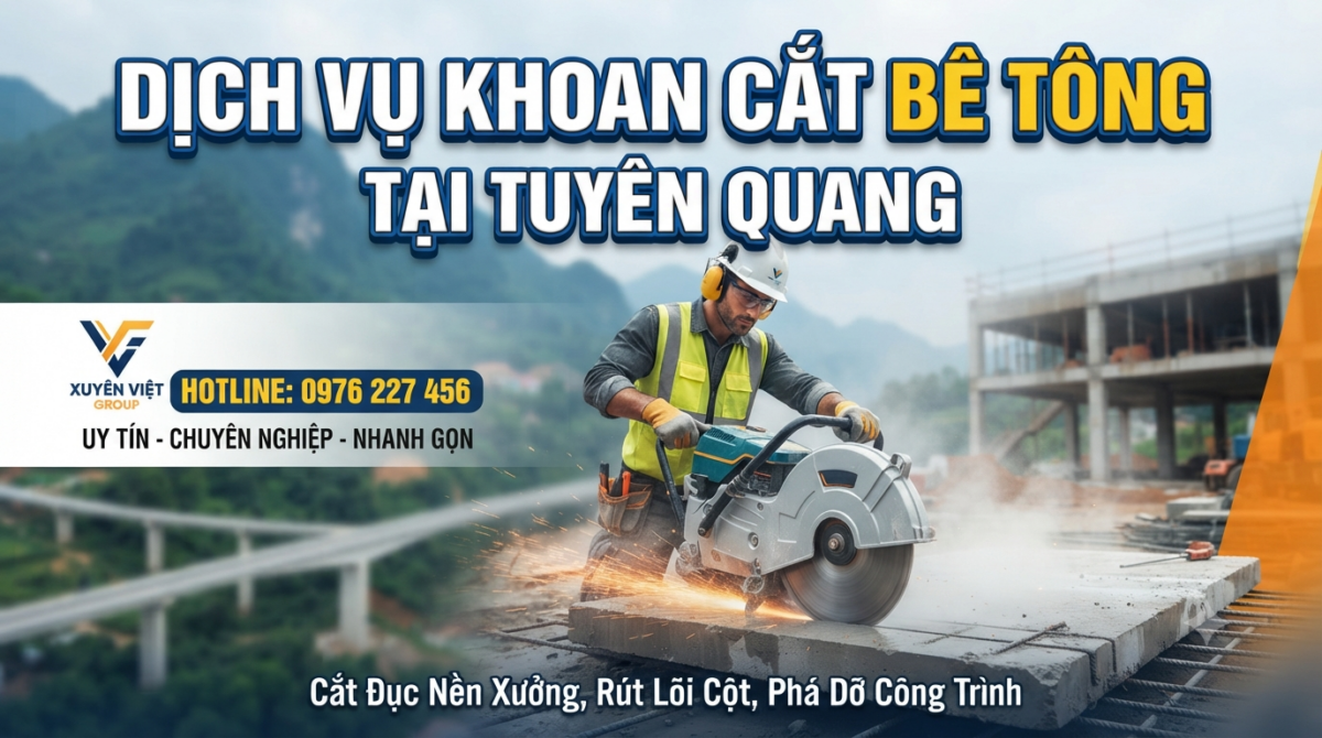 Dịch vụ khoan cắt bê tông tại Tuyên Quang