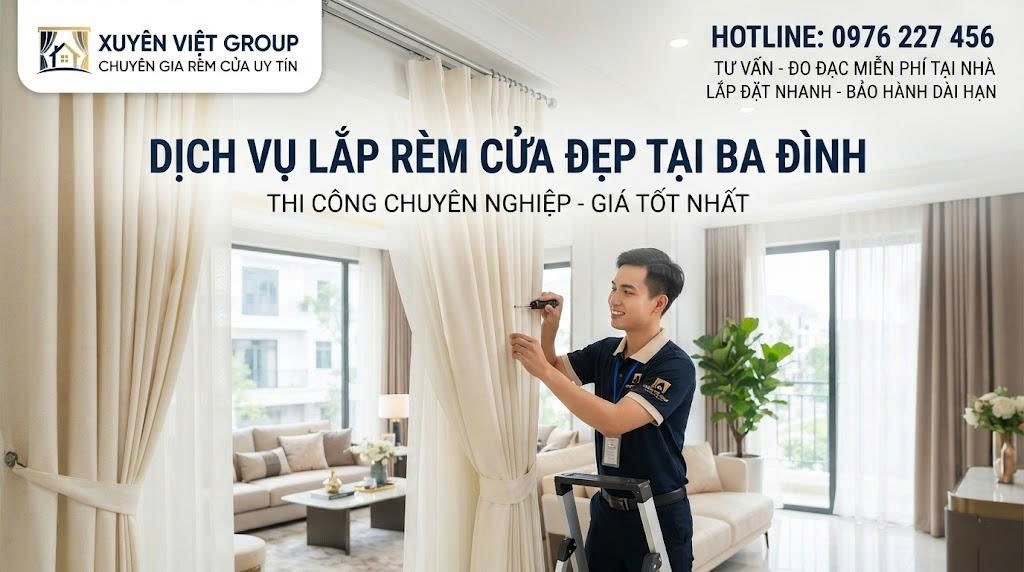 Dịch vụ lắp rèm cửa đẹp tại Ba Đình