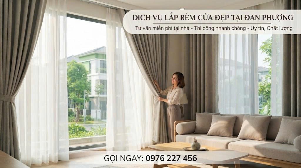 Dịch vụ lắp rèm cửa đẹp tại Đan Phượng